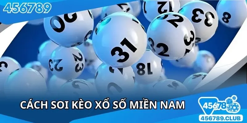 Cách soi kèo xổ số miền nam